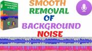 Remove Background Noise From Audio/Video in Benue